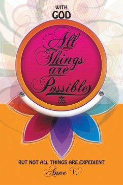 With God All Things Are Possible - Anne V.