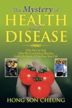 The Mystery of Health and Disease - Cheung, Hong Son