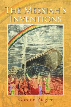 The Messiah's Inventions - Ziegler, Gordon
