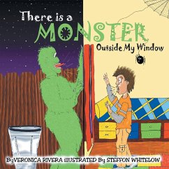 There Is a Monster Outside My Window - Rivera, Veronica