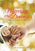 Marriage and Divorce It's Impact on Society and the Church