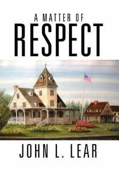 A Matter of Respect - Lear, John L.