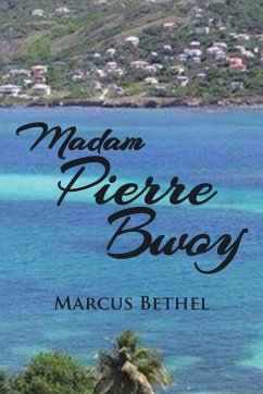 Madam Pierre Bwoy - Bethel, Marcus