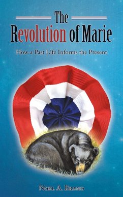 The Revolution of Marie - Brand, Noel A.