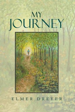 My Journey - Dreyer, Elmer