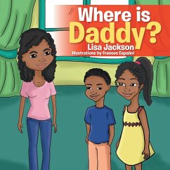 Where Is Daddy? - Jackson, Lisa