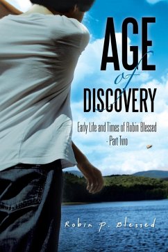 Age of Discovery - Blessed, Robin P.