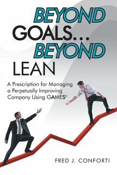 Beyond Goals ... Beyond Lean - Conforti, Fred J.