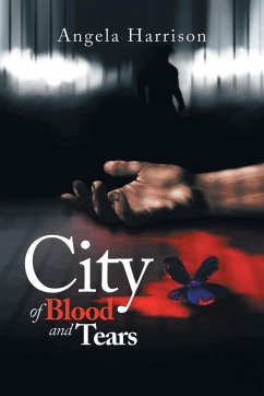 City of Blood and Tears - Harrison, Angela