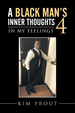 A Black Man's Inner Thoughts - Prout, Kim