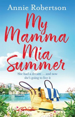 My Mamma Mia Summer - Robertson, Annie