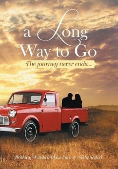 A Long Way to Go - Brittany Watson, Blaze Earl; Sadati, Nikta; Watson, Brittany