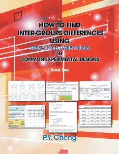 How to Find Inter-Groups Differences Using SPSS/Excel/Web Tools in Common Experimental Designs - Cheng, Py