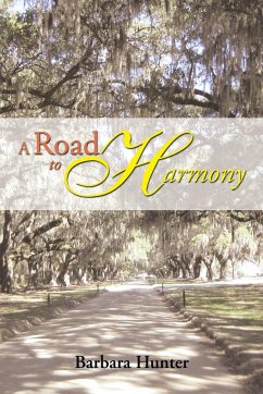 A Road to Harmony - Hunter, Barbara