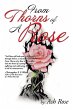 From Thorns of a Rose - Bild 1