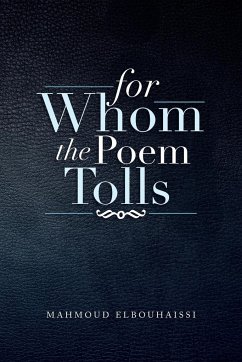 For Whom the Poem Tolls - Elbouhaissi, Mahmoud