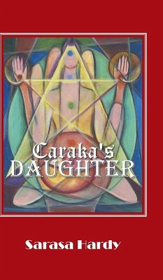 Caraka's Daughter - Hardy, Sarasa