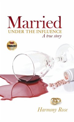 Married Under the Influence - Harmony Rose