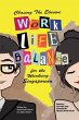 Chasing the Elusive Work-Life Balance... - Bild 1
