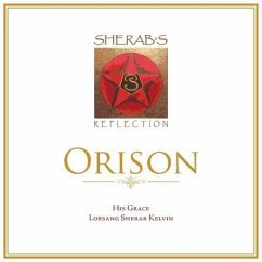 Orison - Kelvin, His Grace Lobsang Sherab