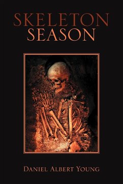 Skeleton Season - Young, Daniel Albert