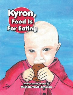 Kyron, Food Is For Eating