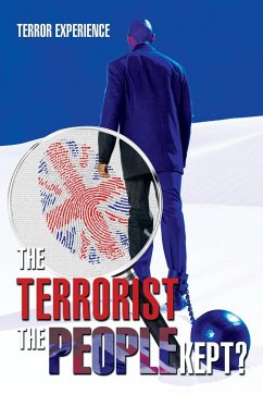 The Terrorist the People Kept? - Terror Experience