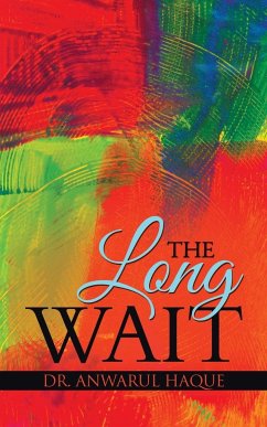The Long Wait - Haque, Anwarul