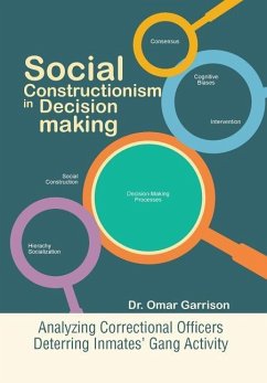 Social Constructionism in Decision-Making