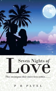 Seven Nights of Love - Patel, P. R.
