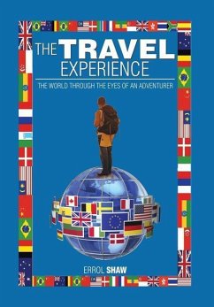 The Travel Experience - Shaw, Errol