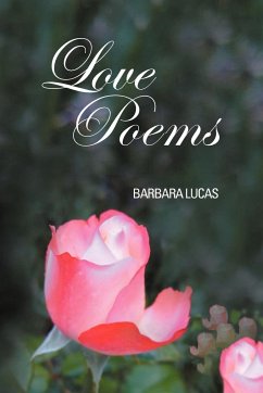 LOVE POEMS - Lucas, Barbara