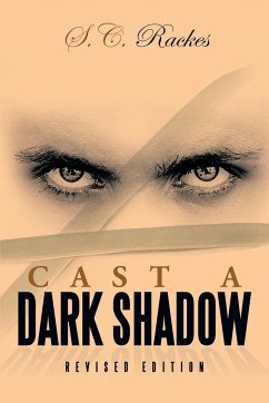 Cast a Dark Shadow