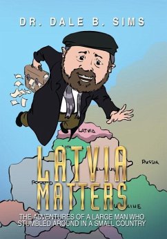Latvia Matters - Sims, Dale B.