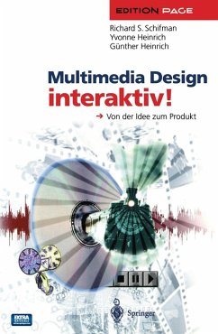 Multimedia Design interaktiv! (eBook, PDF) - Schifman, Richard S.; Heinrich, Yvonne; Heinrich, Günther
