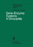 Gene-Enzyme Systems in Drosophila (eBook, PDF)