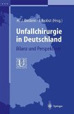 Unfallchirurgie in Deutschland (eBook, PDF)