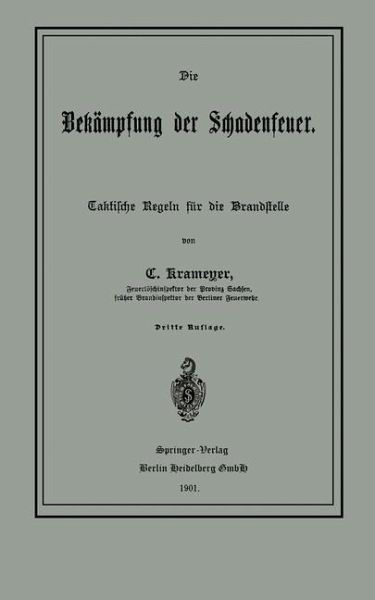 Die Bekämpfung der Schadenfeuer (eBook, PDF) Die Bekämpfung der Schadenfeuer (eBook, PDF)
