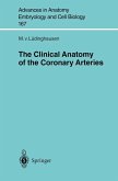 The Clinical Anatomy of Coronary Arteries (eBook, PDF)