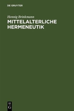 Mittelalterliche Hermeneutik (eBook, PDF) - Brinkmann, Hennig