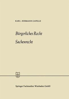 Bürgerliches Recht Sachenrecht (eBook, PDF) - Capelle, Karl-Hermann