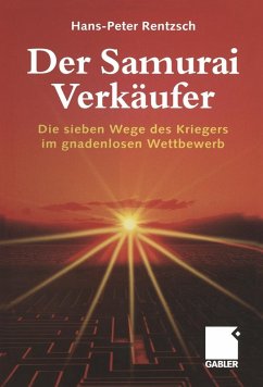 Der Samurai-Verkäufer (eBook, PDF) - Rentzsch, Hans-Peter