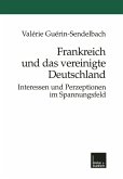 Frankreich und das vereinigte Deutschland (eBook, PDF)