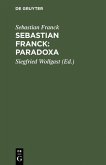 Sebastian Franck: Paradoxa (eBook, PDF)