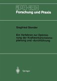 Ein Verfahren zur Optimierung der Kraftwerksrevisionsplanung und -durchführung (eBook, PDF)