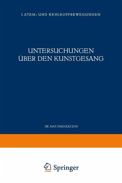 Untersuchungen über den Kunstgesang (eBook, PDF) - Nadoleczny, Max