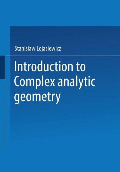 Introduction to Complex Analytic Geometry (eBook, PDF) Introduction to Complex Analytic Geometry (eBook, PDF)