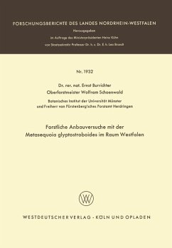 Forstliche Anbauversuche mit der Metasequoia glyptostroboides im Raum Westfalen (eBook, PDF) - Burrichter, Ernst