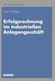 Erfolgsrechnung im industriellen Anlagengeschäft (eBook, PDF)