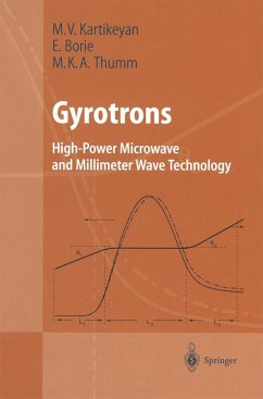 Gyrotrons (eBook, PDF) - Kartikeyan, Machavaram V.; Borie, Edith; Thumm, Manfred